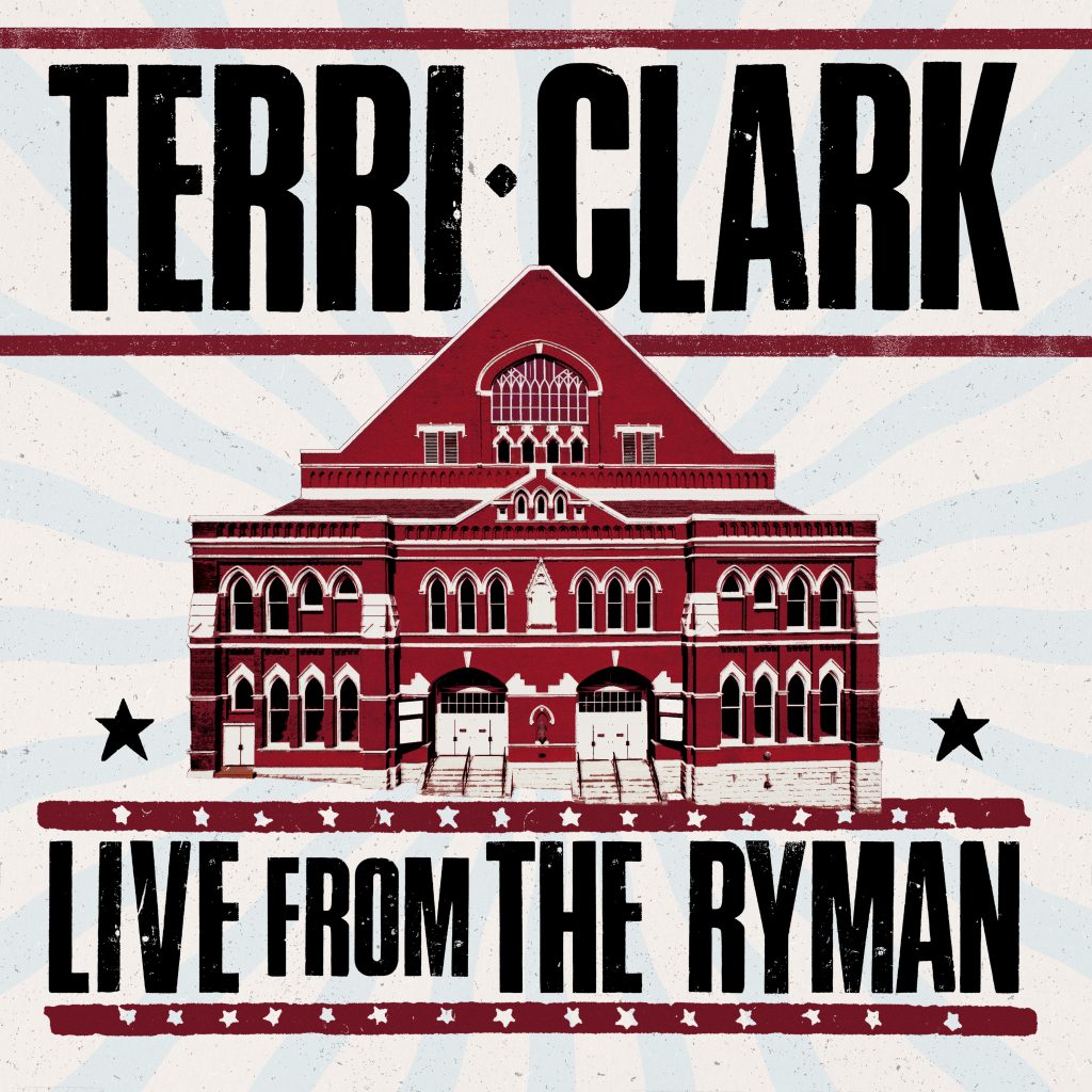 Terri Clark - Live from the Ryman, Nashville, TN Album Cover
